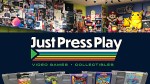 Just Press Play&nbsp;Banner